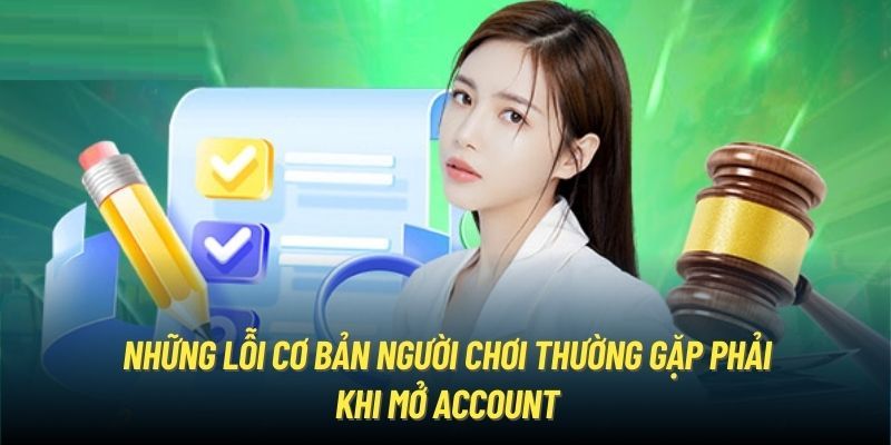 Chú ý cần nắm khi tạo tài khoản trên hệ thống