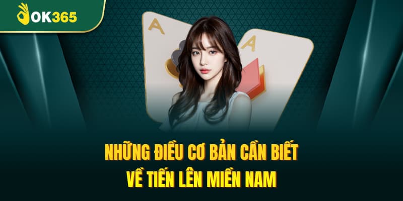 Những điều cần lưu ý khi chơi Tiến Lên Miền Nam tại nhà cái